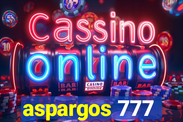 aspargos 777